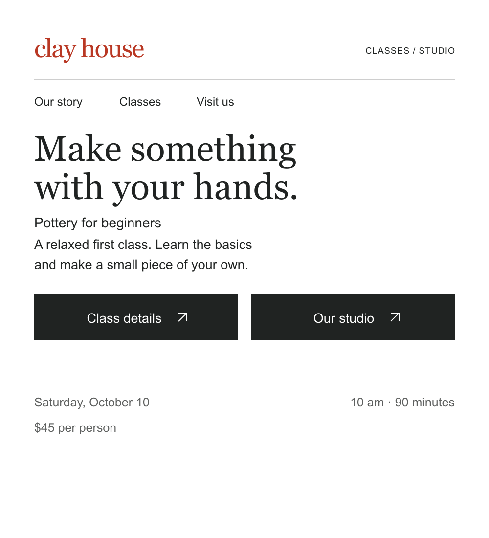 Pottery class Page A: Saturday October 10, 10 am, 90 minutes, $45. Class details and Our studio have equal emphasis; date and price are below them.